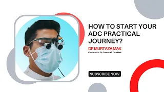 How to start your ADC Practical Journey