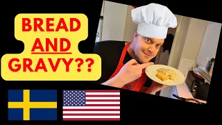 !!FIRST TIME!! Two Swedes cook and try biscuit and gravy