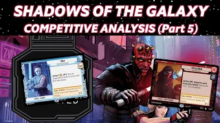 SHADOWS OF THE GALAXY PREVIEWS (Part 5) - COMPETITIVE ANALYSIS