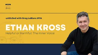 #116 Helpful or Harmful: The Inner Voice feat. Ethan Kross