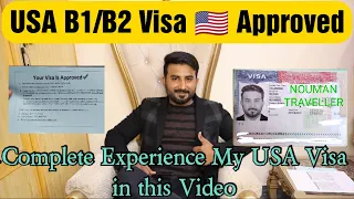 USA B1/B2 VISITOR VISA APPROVED | USA VISA FROM PAKISTAN 2022 | USA VISA COMPLETE EXPERIENCE