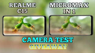 Micromax In 1 Vs Realme C15 Camera Test | Realme C15 Vs Micromax In 1 Camera Comparison