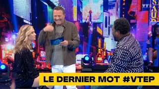 Le dernier mot #VTEP