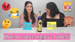 TAG DE LA MEJOR AMIGA/ Quién conoce mejor a quién?