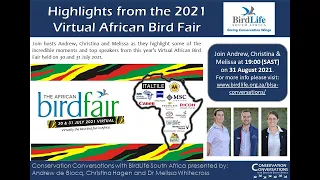 Conservation Conversations: Highlights of the Virtual African Birdfair (31Aug21)