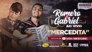 Romero e Gabriel - Mercedita - DVD Ao Vivo