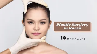 Plastic Surgery in Korea: A Quick Guide