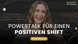 Higher Self PowerTalk, um negative Gedanken loszulassen