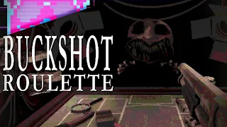 More Attempts! | Buckshot Roulette