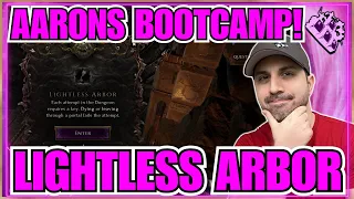 Last Epoch Dungeon Guide Lightless Arbor!! Bootcamp Series!! GOLD SINK!!