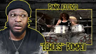Pink Floyd -"Echoes" Pompeii REACTION/REVIEW