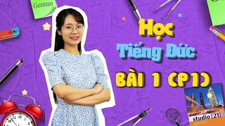 Học Tiếng Đức Sơ Cấp A1 Online - Bài 1 (P1) Làm Quen Với Tiếng Đức, Bảng Chữ Cái và Đếm Số