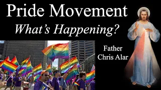 Pride Movement: God's Plan? - Explaining the Faith