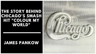 The Story Behind Chicago's Smash Hit "Colour My World"