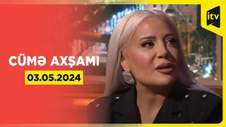 Cümə axşamı | Səidə Sultan, Azər Axşam, Qurd  | 03.05.2024