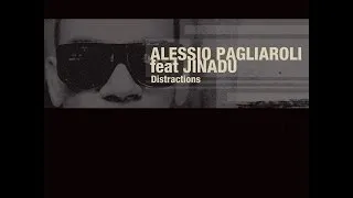 Alessio Pagliaroli - Distractions feat. Jinadu (Original Mix)