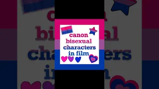 canon bisexual characters in film for pride month #edit #foryou #lgbt #pride #shortvideo #bisexual