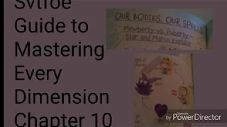 SVTFOE Guide to Mastering Every Dimension Chapter 10