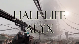Half-Life: Alyx Promo Video