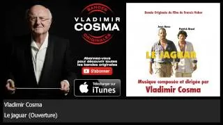 Vladimir Cosma feat London Symphony Orchestra - Le jaguar - Ouverture - BO du Film Le jaguar