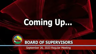 San Benito County Board of Supervisors Regular Meeting - September 26, 2023