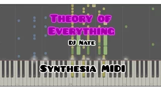 [Synthesia] Theory of Everything by DJ Nate