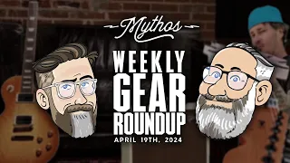 Mythos Weekley Gear Roundup | April 19th 2024