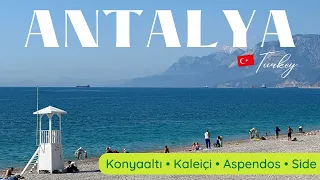 What to see in Antalya, Turkey | Konyaaltı Beach, Side, Aspendos, Kaleiçi | Turkish Riviera