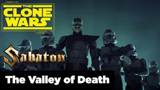 The Battle of Umbara - The Valley of Death - SABATON / A Star Wars Edit