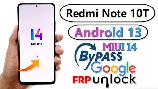 Redmi Note 10T FRP Bypass Android 13 MIUI 14✅ Redmi Note 10T FRP Unlock/Gmail/Google Account Unlock✅