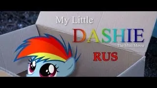 My Little Dashie  Teaser Trailer RUS
