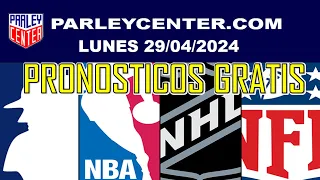 PRONOSTICOS MLB-NBA-NHL-NFL -  LUNES 29/04/2024 - PARLEY GRATIS |  @GrupoCordialitoTV