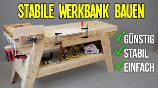 Stabile Werkbank für die Werkstatt günstig selber bauen