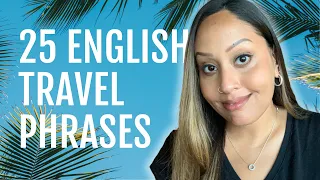 25 English Travel Phrases