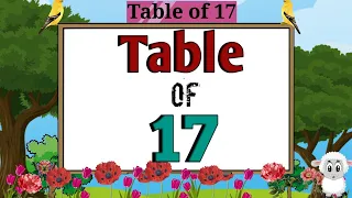 Table of 17 | Rhythmic Table of Seventeen | Learn Multiplication Table of 17×1=17 | Learn with Tara