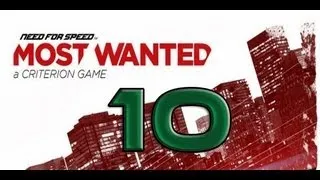 Прохождение Need For Speed Most Wanted (2012) часть 10