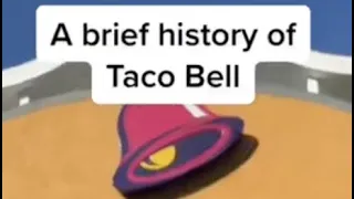 A brief history of Taco Bell