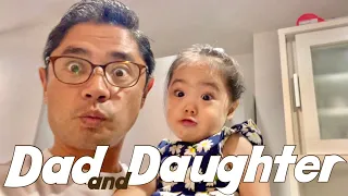 Dad and Daughter's Day!| Stay home with Daddy