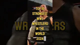 Top 10 Strongest WWE Wrestlers in the World 2024 || #scroll4study#shortvideo