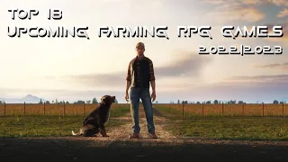 Top 18 Awesome Upcoming Farming RPG Games 2022 & 2023 | PS5, PS4,PC,XBOX X