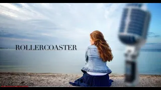 Rollercoaster - Danny Vera [Cover by Melissa van Belleghem]