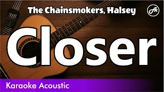 The Chainsmokers, Halsey - Closer (karaoke acoustic)