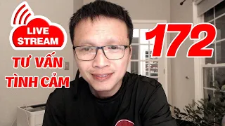 💥Live Stream Gỡ Rối Tơ Lòng ... Thòng 172