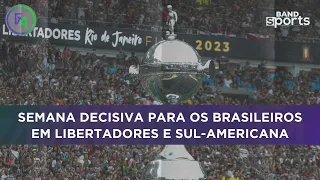 TUDO SOBRE A SEMANA DOS BRASILEIROS NA LIBERTADORES E SUL-AMERICANA | G4 BANDSPORTS