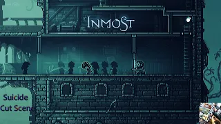 INMOST Cut scene  suicide