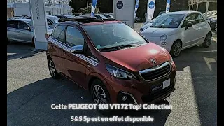 PEUGEOT 108 VTi 72 Top! Collection S&S 5p à Carcassonne - Une occasion Maurel Auto