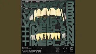 Vampyr (feat. Snow Boyz)