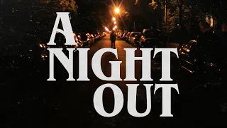 A Night Out  (HORROR | FOUND FOOTAGE)