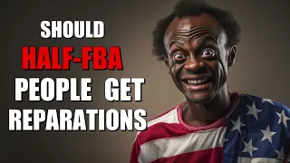 Tariq Nasheed: Should Half-FBA People Get Reparations?