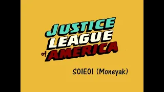 DC: JUSTICE LEAGUE S01E01 (1967) AVO Moneyak / мультфильм Лига Справедливости (русская озвучка)